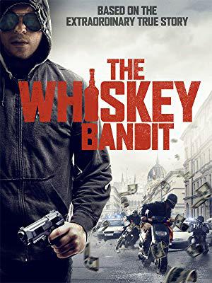 The Whiskey Bandit TRUEFRENCH WEBRIP 1080p 2019
