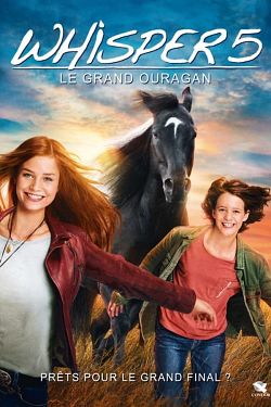 Whisper 5 : Le grand ouragan FRENCH WEBRIP 2021