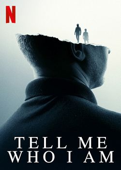 Tell Me Who I Am FRENCH WEBRIP 720p 2019