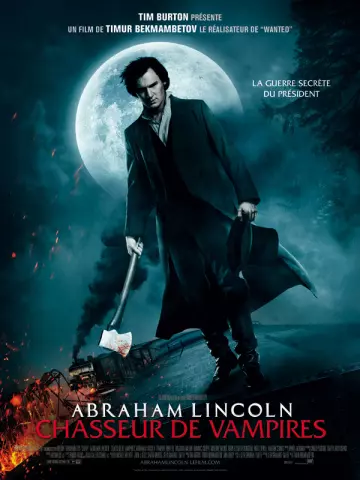 Abraham Lincoln : Chasseur de Vampires TRUEFRENCH HDLight 1080p 2012