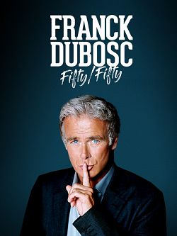 Franck Dubosc - Fifty - Fifty FRENCH WEBRIP 720p 2020
