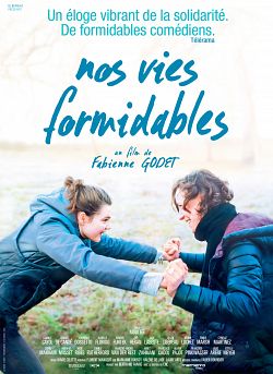 Nos vies formidables FRENCH WEBRIP 2019