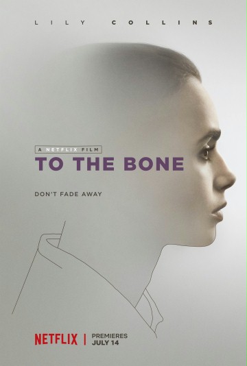 To the Bone FRENCH WEBRIP 720p 2017