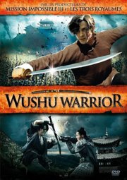 Le Guerrier Wushu (Wushu Warrior) FRENCH DVDRIP 2012