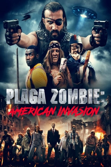 Plaga Zombie: American Invasion TRUEFRENCH WEBRIP 1080p 2023