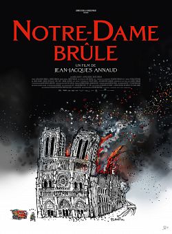 Notre-Dame brûle FRENCH WEBRIP 720p 2022