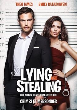 Lying and Stealing FRENCH BluRay 1080p 2019