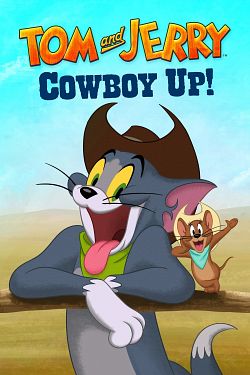 Tom and Jerry: Cowboy Up! FRENCH WEBRIP 1080p 2022