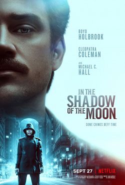 In the Shadow of the Moon FRENCH WEBRIP 1080p 2019