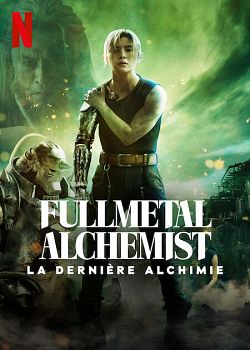 Fullmetal Alchemist : La dernière alchimie FRENCH WEBRIP 720p 2022