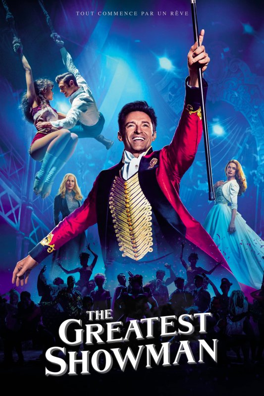 The Greatest Showman TRUEFRENCH HDLight 1080p 2017
