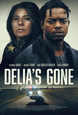 Delia’s Gone FRENCH WEBRIP 1080p 2022