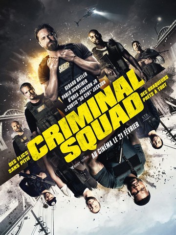 Criminal Squad FRENCH DVDRIP 2018