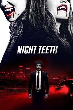 Night Teeth FRENCH WEBRIP 1080p 2021