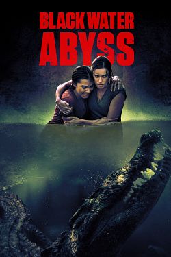 Black Water: Abyss FRENCH DVDRIP 2020
