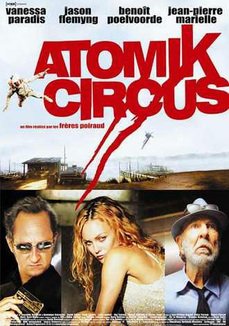 Atomik Circus, le retour de James Bataille FRENCH DVDRIP 2004