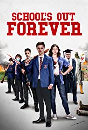 School's Out Forever FRENCH WEBRIP 1080p LD 2021