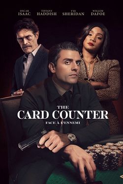 The Card Counter FRENCH WEBRIP 1080p 2021