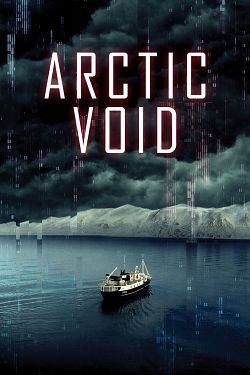 Arctic Void FRENCH WEBRIP LD 2022