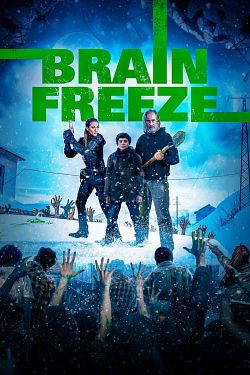 Brain Freeze FRENCH WEBRIP 720p 2022
