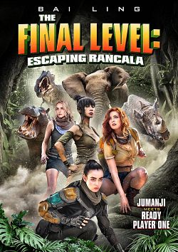 The Final Level: Escaping Rancala FRENCH WEBRIP x264 2022