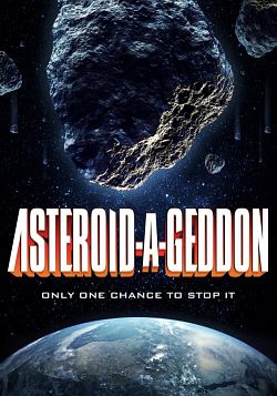 Asteroid-a-Geddon FRENCH WEBRIP 720p 2022