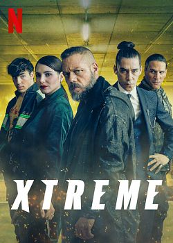 Xtreme FRENCH WEBRIP 2021