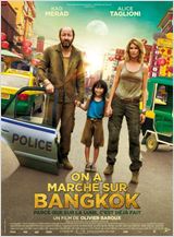On a marché sur Bangkok FRENCH DVDRIP 2014