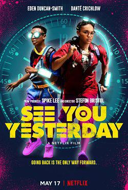 See You Yesterday FRENCH WEBRIP 2019