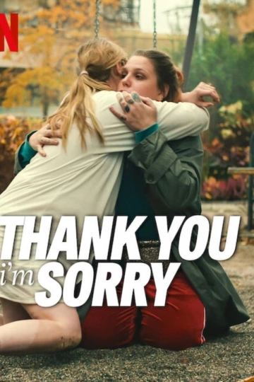 Thank You, I'm Sorry FRENCH WEBRIP 1080p 2023