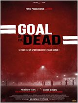 Goal of the dead - Première mi-temps FRENCH DVDRIP 2014