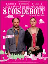 Huit fois debout FRENCH DVDRIP 2010