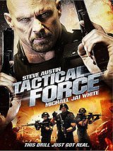Tactical Force FRENCH DVDRIP 2011