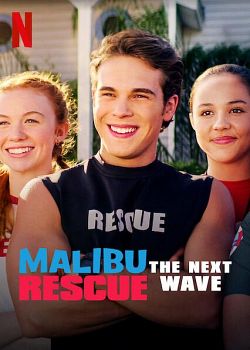 Malibu Rescue : Une Nouvelle Vague FRENCH WEBRIP 1080p 2020