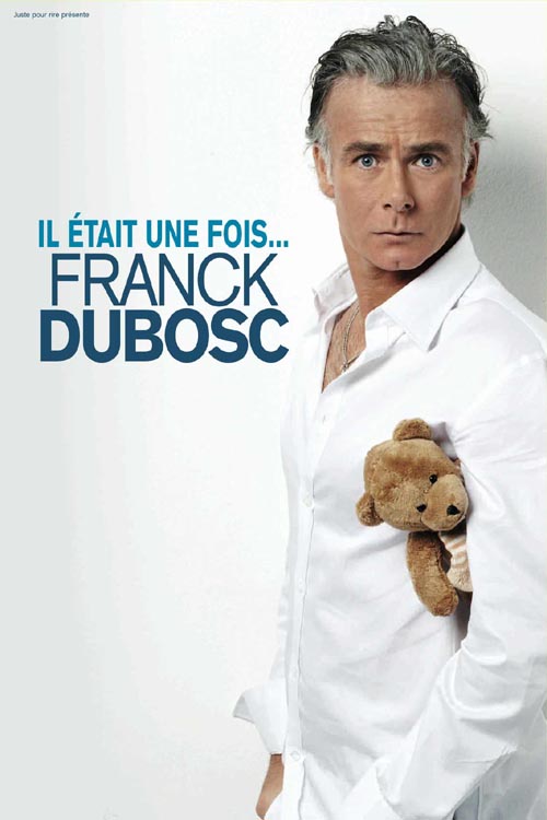 Franck Dubosc - Il était une fois DVDRIP FRENCH 2009