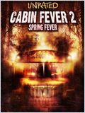 Cabin Fever 2 FRENCH DVDRIP 2010
