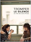 Tromper le silence FRENCH DVDRIP 2010
