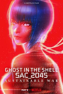 Ghost in the Shell: SAC_2045 Sustainable War FRENCH WEBRIP 720p 2022