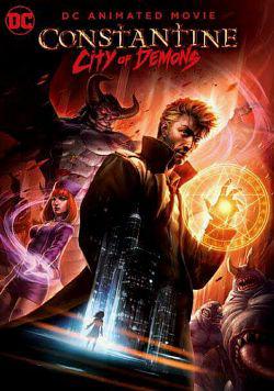 Constantine : City of Demons FRENCH DVDRIP 2018
