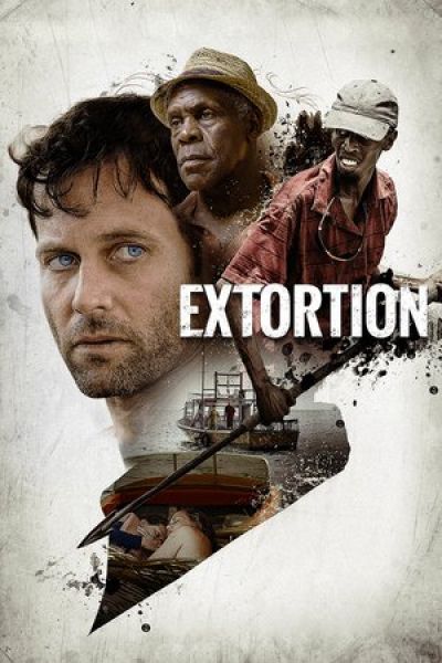 Extortion FRENCH DVDRIP 2017