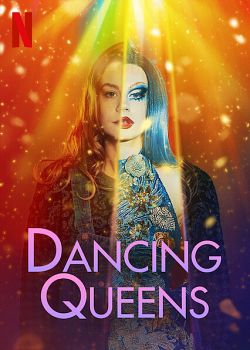 Danse avec les queens FRENCH WEBRIP 720p 2021