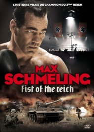 Max Schmeling Fist Of The Reich FRENCH DVDRIP 2012