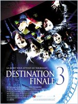 Destination finale 3 FRENCH DVDRIP 2006