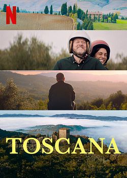 Toscana FRENCH WEBRIP 720p 2022