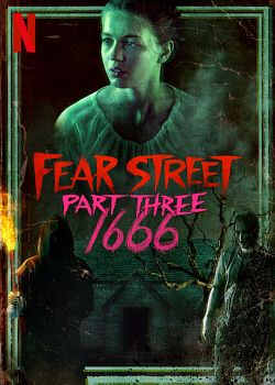 Fear Street: 1666 FRENCH WEBRIP 720p 2021