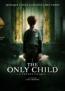 The Only Child FRENCH DVDRIP 2021