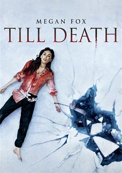Till Death FRENCH BluRay 1080p 2021