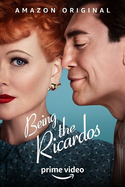 Being the Ricardos FRENCH WEBRIP 1080p 2021