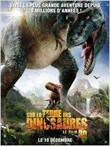 Sur la terre des dinosaures, le film 3D FRENCH BluRay 1080p 2013