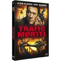 Trafic mortel (Van Damme) FRENCH DVDRIP 2008